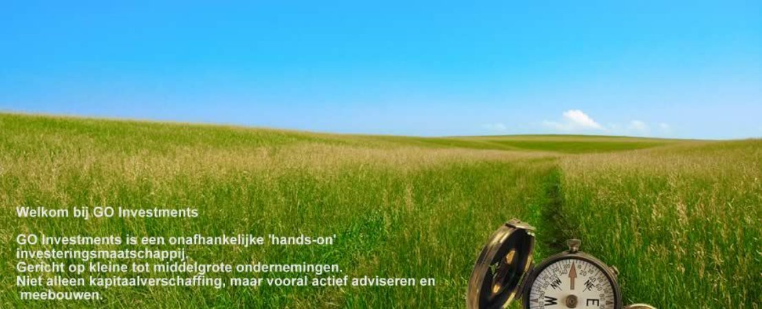 Welkom bij GO Investments. GO Investments is een onafhankelijke 'hands-on' investeringsmaatschappij. Gericht op kleine tot middelgrote ondernemingen. Niet alleen kapitaalverschaffing, maar vooral actief adviseren en meebouwen.